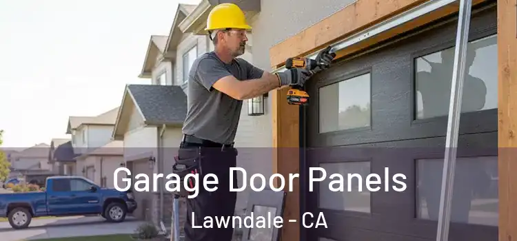  Garage Door Panels Lawndale - CA